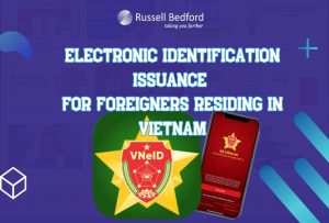 Electronic identification issuance for foreigners residing in Vietnam
