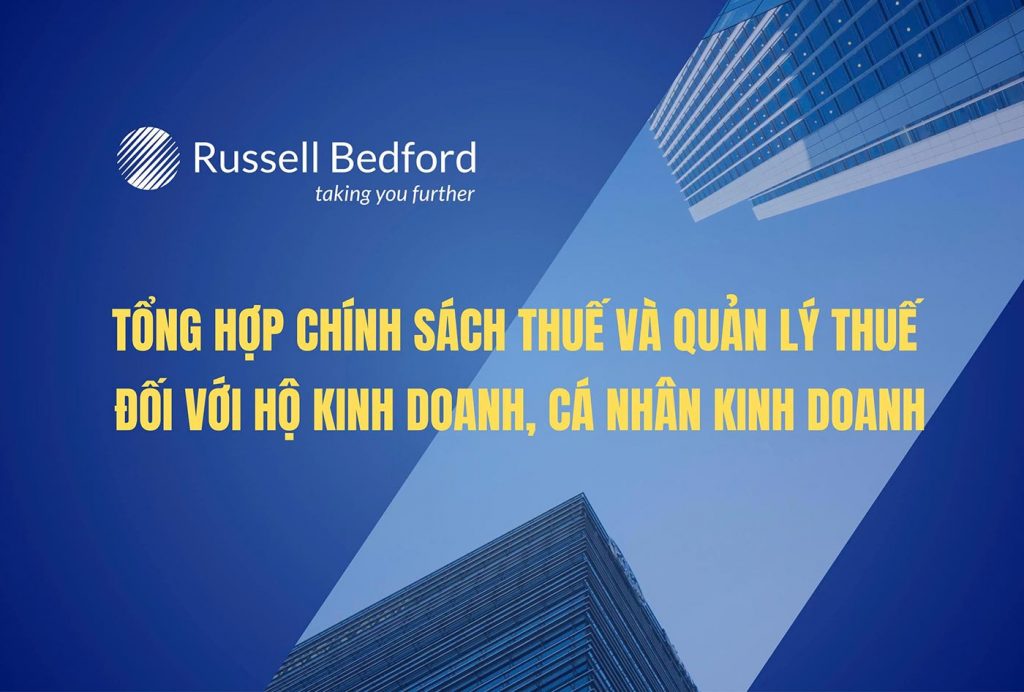 Tổng hợp chính sách thuế và quản lý thuế đối với hộ kinh doanh, cá nhân kinh doanh
