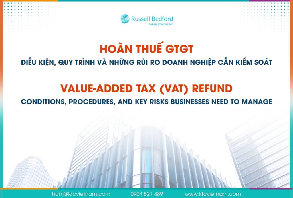 Value-Added Tax (Vat) Refund: Conditions, Procedures, And Key Risks Businesses Need To Manage